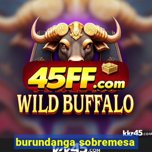 burundanga sobremesa